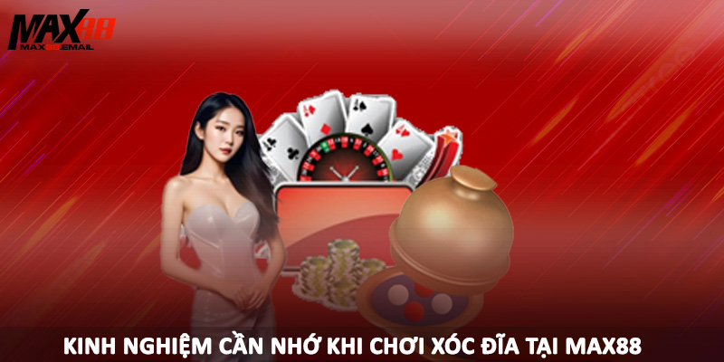 Công Thức Đánh Xóc Đĩa Trên Điện Thoại Chuẩn Cần Lưu Ý 4 Kinh nghiệm cần nhớ khi chơi xóc đĩa tại MAX88