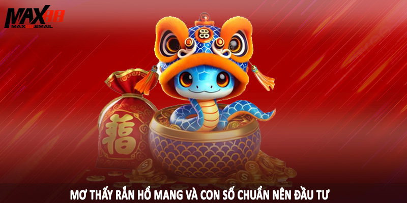Mơ Thấy Rắn Hổ Mang Cắn MAX88 - Con Số Chuẩn Nên Đầu Tư 4 Mơ thấy rắn hổ mang và con số chuẩn nên đầu tư