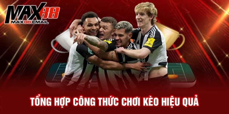 Kèo tỷ số trực tuyến là gì? Bật mí cách bắt kèo hiệu quả 3 Tổng hợp công thức chơi kèo hiệu quả