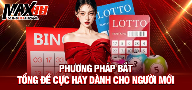 Tổng Đề Giải Đặc Biệt Và Những Điều Cần Biết Khi Tham Gia Cá Cược Tại Max88 2 Phương pháp bắt tổng đề cực hay dành cho người mới