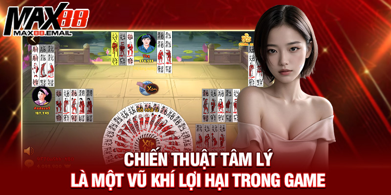 Bài Tam Cúc Là Gì: Hướng Dẫn Luật Chơi, Cách Đi Bài Chi Tiết 4 Chiến thuật tâm lý là một vũ khí lợi hại trong game
